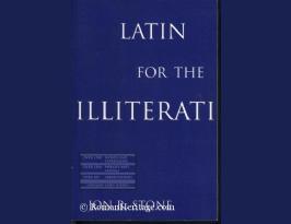 John R. Stone Latin for the illiterati.jpg